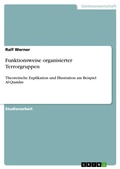 Cover: Funktionsweise organisierter Terrorgruppen - GRIN Verlag