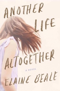 Enlarge image Cover: Another Life Altogether - Random House
