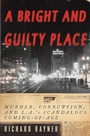 Cover: A Bright and Guilty Place - Anchor