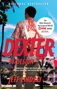 Enlarge image Cover: Dexter by Design - Vintage Crime/Black Lizard
