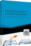 Cover: Mitarbeitermotivation in Ver&auml;nderungsprozessen - mit Arbeitshilfen online - Haufe-Lexware