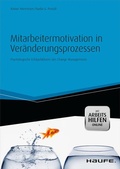 Cover: Mitarbeitermotivation in Ver&auml;nderungsprozessen - mit Arbeitshilfen online - Haufe-Lexware
