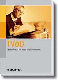 Abbildung von: TVöD - Das Tarifrecht für Bund und Kommunen - Haufe-Lexware