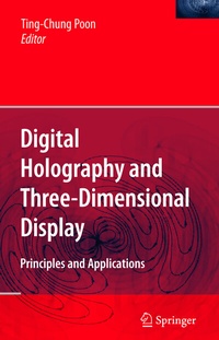 Enlarge image Cover: Digital Holography and Three-Dimensional Display - Springer