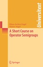 Cover: A Short Course on Operator Semigroups - Springer