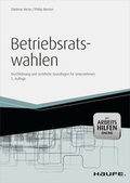 Cover: Betriebsratswahlen - inkl. Arbeitshilfen online - Haufe-Lexware