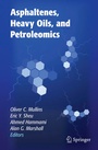 Cover: Asphaltenes, Heavy Oils, and Petroleomics - Springer