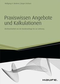 Abbildung von: Praxiswissen Angebote und Kalkulationen - inkl. Arbeitshilfen online - Haufe-Lexware