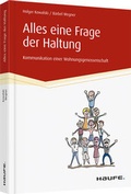 Cover: Alles eine Frage der Haltung - Haufe-Lexware
