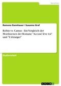 Cover: Robin vs. Camus - Ein Vergleich der Mordszenen der Romane "Accus&eacute; l&egrave;ve toi" und "L'&eacute;tranger" - GRIN Verlag