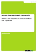 Cover: Bolivar - Eine linguistische Analyse der Rede von Angostura - GRIN Verlag