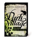 Cover: Dark Village - Zu Erde sollst du werden - Coppenrath