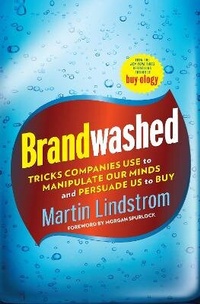 Enlarge image Cover: Brandwashed - Random House Inc