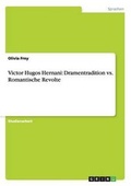 Cover: Victor Hugos Hernani - GRIN Publishing