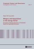 Cover: Mergers and Acquisitions in the Energy Sector - Peter Lang Verlag