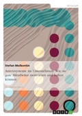 Cover: Anreizsysteme im Unternehmen - Grin Verlag