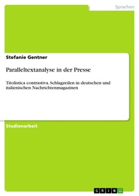 Enlarge image Cover: Paralleltextanalyse in der Presse - GRIN Verlag