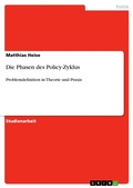 Cover: Die Phasen des Policy-Zyklus - GRIN Verlag
