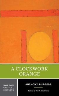 Enlarge image Cover: A Clockwork Orange - WW Norton & Co