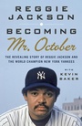 Cover: Becoming Mr. October - Anchor