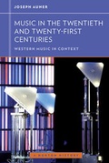 Cover: Music in the Twentieth and Twenty-First Centuries - WW Norton & Co