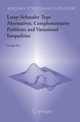 Cover: Leray-Schauder Type Alternatives, Complementarity Problems and Variational Inequalities - Springer