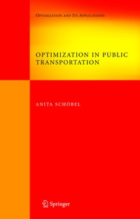 Enlarge image Cover: Optimization in Public Transportation - Springer