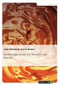 Cover: Marketingkonzept am Beispiel von Nutella - GRIN Verlag
