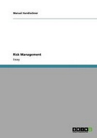 Abbildung von: Risk Management - GRIN Publishing