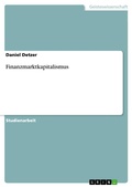 Cover: Finanzmarktkapitalismus - GRIN Verlag