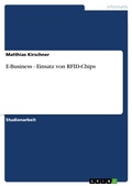 Cover: E-Business - Einsatz von RFID-Chips - GRIN Verlag