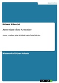 Cover: Armenien ohne Armenier - GRIN Verlag