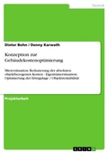 Cover: Konzeption zur Geb&auml;udekostenoptimierung - GRIN Verlag