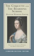 Cover: The Coquette and The Boarding School - WW Norton & Co