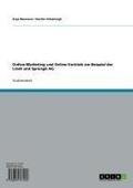 Cover: Online-Marketing und Online-Vertrieb am Beispiel der Lindt und Spr&uuml;ngli AG - GRIN Verlag