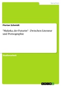 Cover: "Mafarka, der Futurist" - Zwischen Literatur und Pornographie - GRIN Verlag