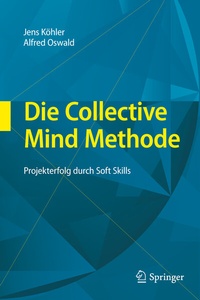 Abbildung von: Die Collective Mind Methode - Springer