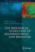Cover: The Biological Evolution of Religious Mind and Behavior - Springer