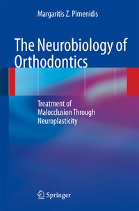 Bild vergrößern Bild: The Neurobiology of Orthodontics - Springer