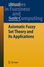 Cover: Axiomatic Fuzzy Set Theory and Its Applications - Springer