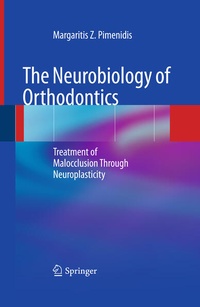 Bild vergrößern Bild: The Neurobiology of Orthodontics - Springer