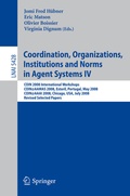 Cover: Coordination, Organizations, Institutions and Norms in Agent Systems IV - Springer
