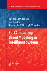 Enlarge image Cover: Soft Computing Based Modeling in Intelligent Systems - Springer