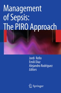 Enlarge image Cover: Management of Sepsis: the PIRO Approach - Springer