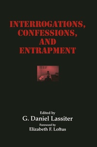 Enlarge image Cover: Interrogations, Confessions, and Entrapment - Springer