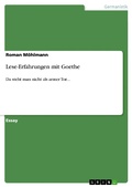 Cover: Lese-Erfahrungen mit Goethe - GRIN Verlag