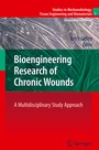 Cover: Bioengineering Research of Chronic Wounds - Springer