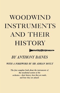 Enlarge image Cover: Woodwind Instruments and Their History - WW Norton & Co