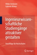 Cover: Ingenieurwissenschaftliche Studieng&auml;nge attraktiver gestalten - Springer