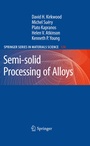 Cover: Semi-solid Processing of Alloys - Springer